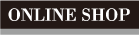 ONLINE SHOP